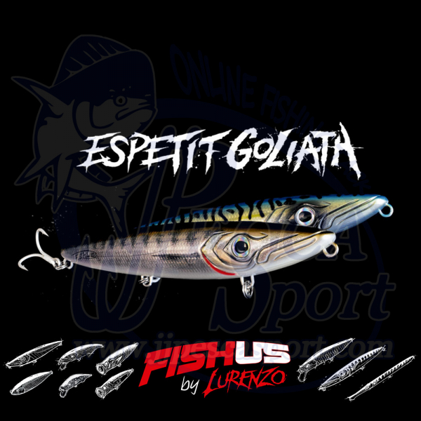FISHUS BY LURENZO ESPETIT GOLIATH